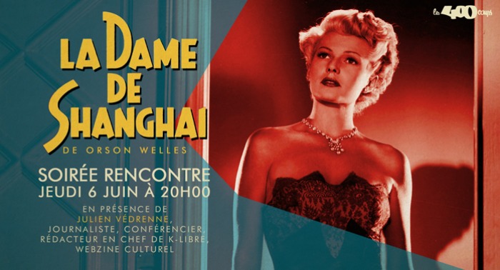 LA DAME DE SHANGHAÏ - Orson Welles