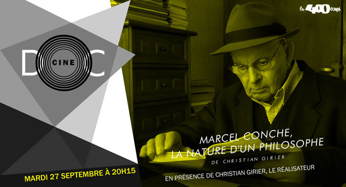 MARCEL CONCHE, LA NATURE D'UN PHILOSOPHE - Christian Girier
