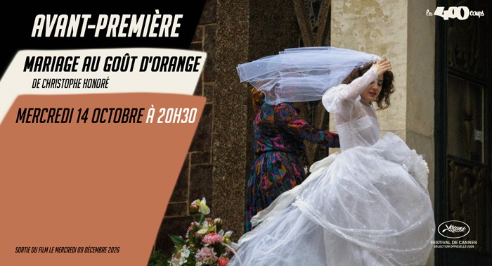 Mariage au goût d'orange - Christophe Honoré