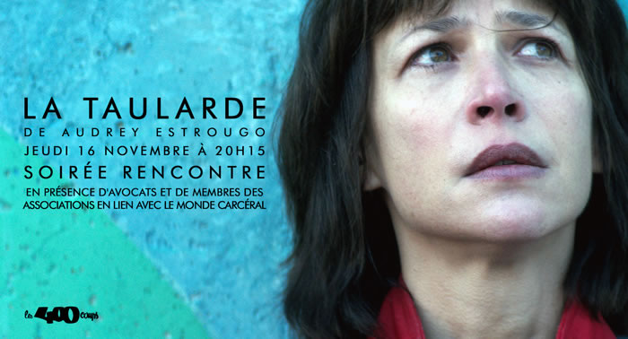 LA TAULARDE - Audrey Estrougo