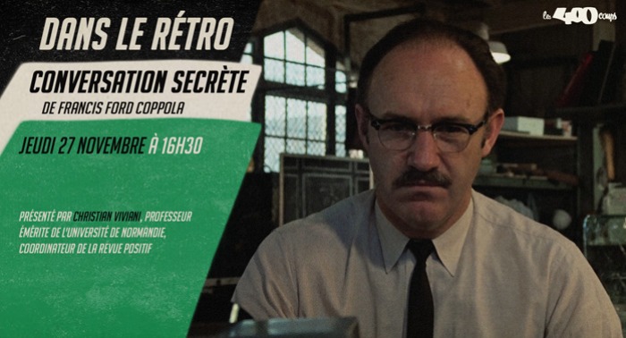 CONVERSATION SECRÈTE de Francis Ford Coppola
