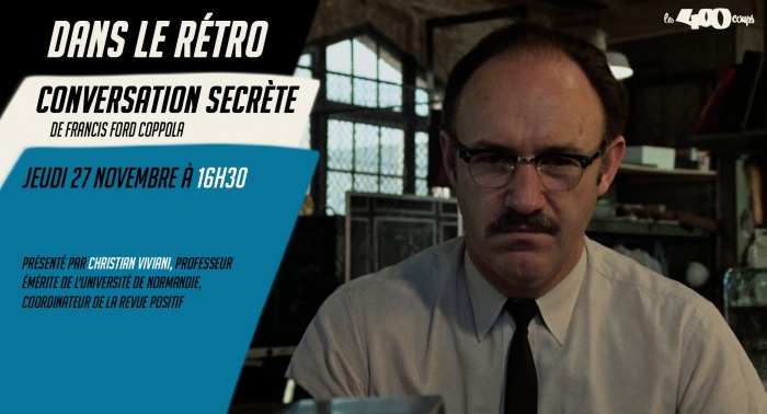 CONVERSATION SECRÈTE de Francis Ford Coppola