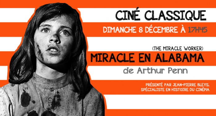 MIRACLE EN ALABAMA - Arthur Penn