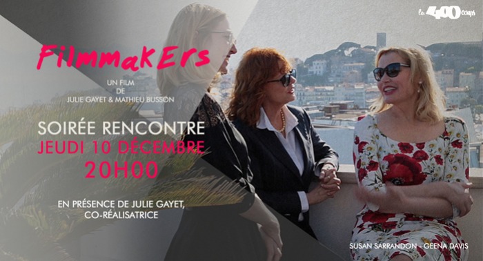 FILMMAKERS - Julie Gayet & Mathieu Busson