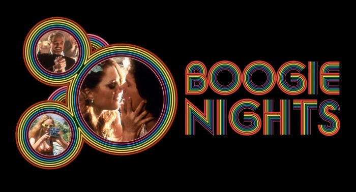 BOOGIE NIGHTS - Paul Thomas Anderson