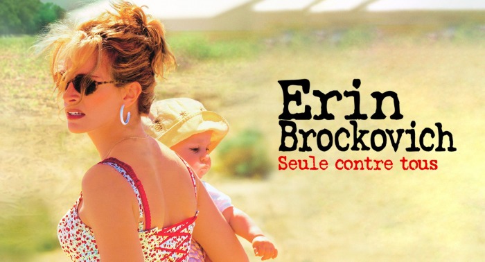 ERIN BROCKOVICH, SEULE CONTRE TOUS - Steven Soderbergh
