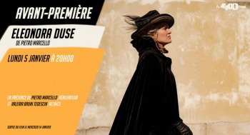 ELEONORA DUSE - Avant première / Rencontre - 2026-01-05