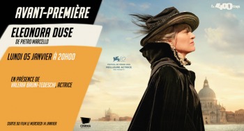 ELEONORA DUSE - Avant première / Rencontre - 2026-01-05