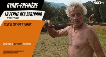 LA FERME DES BERTRAND - Avant première / Rencontre - 2024-01-11
