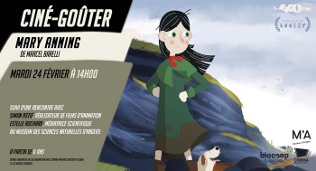 MARY ANNING - Ciné goûter - 2026-02-24