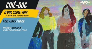 D'UNE SEULE VOIX - Ciné Doc - 2026-03-05