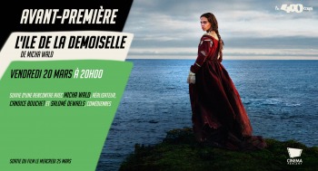 L'ÎLE DE LA DEMOISELLE - Avant première / Rencontre - 2026-03-20