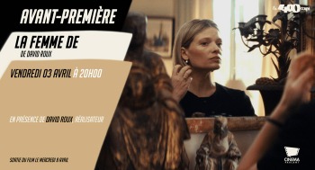LA FEMME DE - Avant première / Rencontre - 2026-04-03