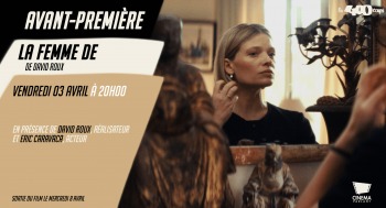 LA FEMME DE - Avant première / Rencontre - 2026-04-03