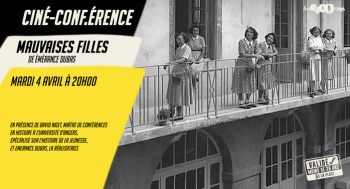 MAUVAISES FILLES - Soirée CinéConf - 2023-04-04