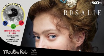 ROSALIE - Ciné Cosy - 2024-04-19