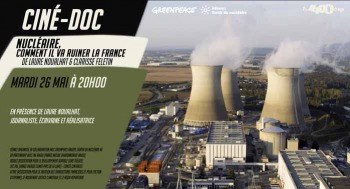 NUCLÉAIRE, COMMENT IL VA RUINER LA FRANCE - Ciné Rencontre - 2026-05-26