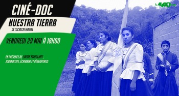 NUESTRA TIERRA - Ciné Doc - 2026-05-29