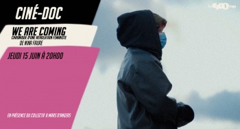 WE ARE COMING - CHRONIQUE D'UNE RÉVOLUTION FÉMINISTE - Ciné doc - 2023-06-15