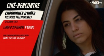 CHRONIQUES D'HAÏFA - HISTOIRES PALESTINIENNES - Soirée Rencontre - 2025-09-08
