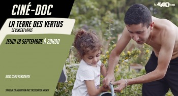 LA TERRE DES VERTUS - Ciné Doc - 2025-09-18