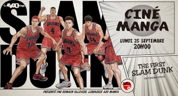 THE FIRST SLAM DUNK - Ciné Manga - 2023-09-25