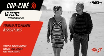LA PETITE - Cap ciné - 2023-09-29