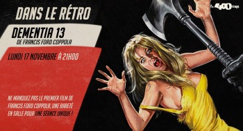 DEMENTIA 13 - Séance unique - 2025-11-17