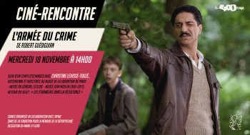 L'ARMÉE DU CRIME - Ciné Rencontre - 2026-11-18