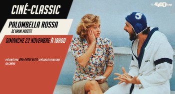 Palombella Rossa - Ciné Classique - 2026-11-22