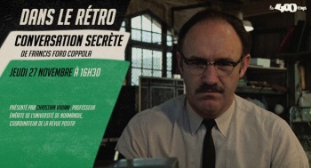 CONVERSATION SECRÈTE - Dans le rétro - 2025-11-27