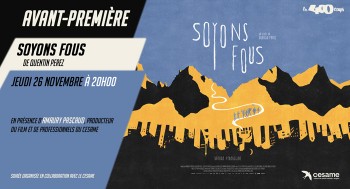 Soyons Fous - Avant-première - 2026-11-26