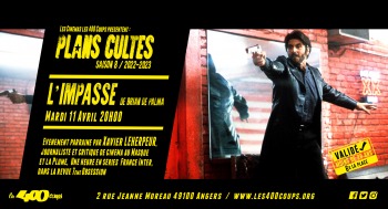 L'IMPASSE - Plans Cultes - 2023-04-11