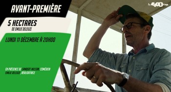 5 HECTARES - Avant première / Rencontre - 2023-12-11
