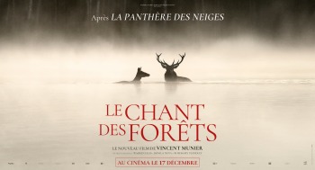 LE CHANT DES FORÊTS - Avant-première - 2025-12-14