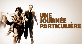 UNE JOURNÉE PARTICULIÈRE - Ciné Classique - 2025-11-23