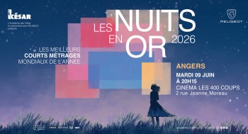 LES NUITS EN OR 2026 - Soirée courts métrages - 2026-06-09