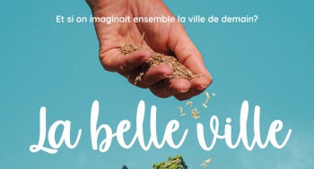 LA BELLE VILLE - Ciné doc - 2023-04-28