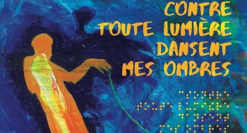 CONTRE TOUTE LUMIÈRE DANSENT MES OMBRES - Ciné doc / rencontre - 2026-03-30