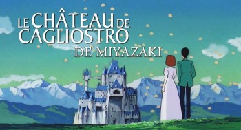 LE CHÂTEAU DE CAGLIOSTRO - Ciné Manga - 2026-11-20