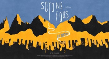 Soyons Fous - Avant-première - 2026-11-26